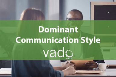 Dominant Communication Style