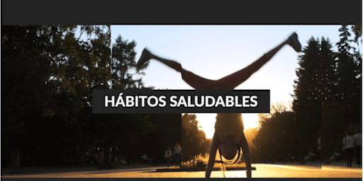 Habitos de vidas saludables (Healthy living habits)