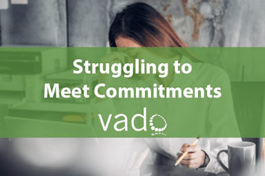 Struggling to Meet Commitments