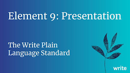 The Write Plain Language Standard: Presentation