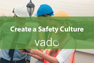 Create a Safety Culture