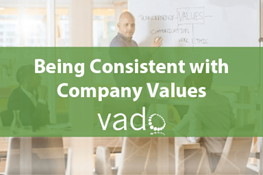 Being Consistent with Company Values