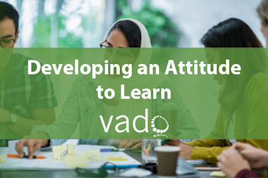 Developing an Attitude to Learn