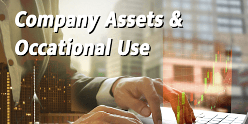 Company Assets & Occasional Use