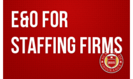 E&O for Staffing Firms