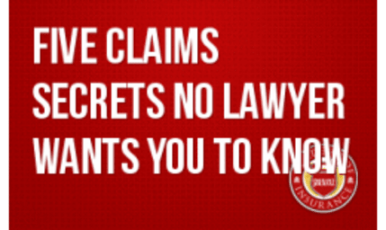 Five Claims Secrets No Lawyer Wants You To Know