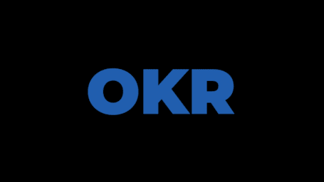What is OKR? Objectives & Key Results