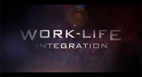 Work-Life Integration