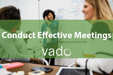 Conduct Effective Meetings