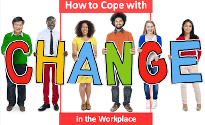 How to Deal With Changes in Work and Life