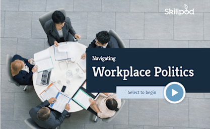 Navigating Workplace Politics