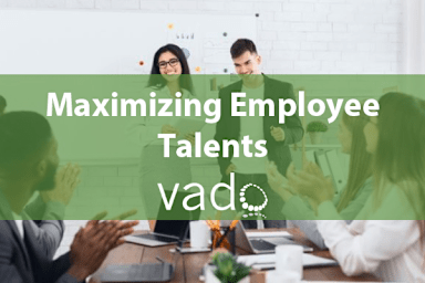 Maximizing Employee Talents