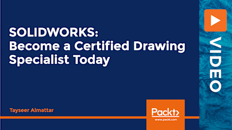 SOLIDWORKS: Become a Certified Drawing Specialist Today