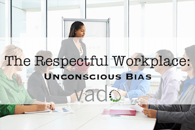 Le lieu de travail respectueux Biais inconscient (Unconscious Bias)