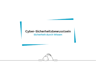 Cyber-Sicherheitsbewusstsein (Cyber Security Awareness)