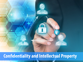 Confidentiality and Intellectual Property
