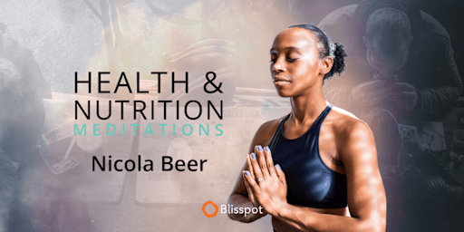 Health and Nutrition Meditations