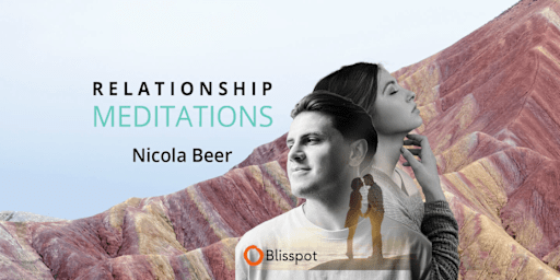 Relationship Meditations