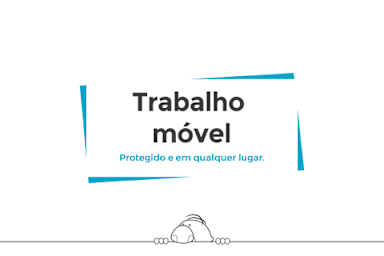 Trabalho Móvel (Mobile Working)