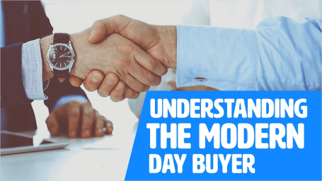 Understanding The Modern Day Buyer - Rapid Recall