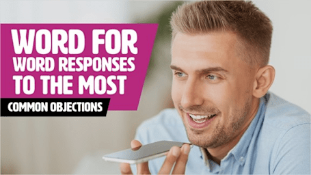 Word For Word Responses To The Most Common Objections - Rapid Recall