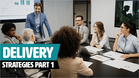Delivery Strategies Part 1