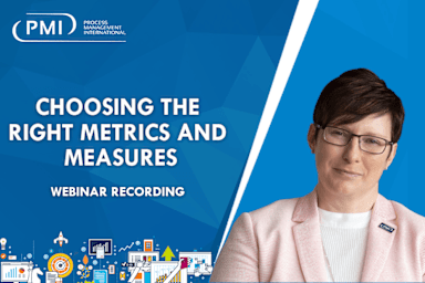 Choosing the Right Metrics and Measures Webinar