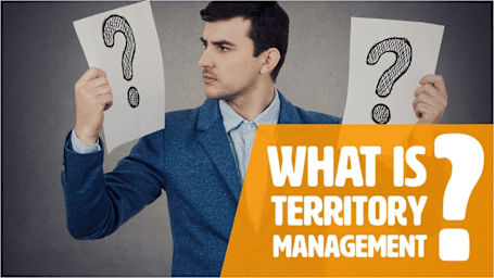 What Is Territory Management?