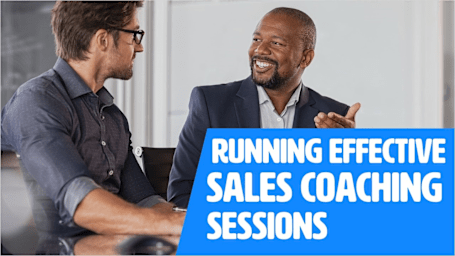 Running Effective Sales Coaching Sessions