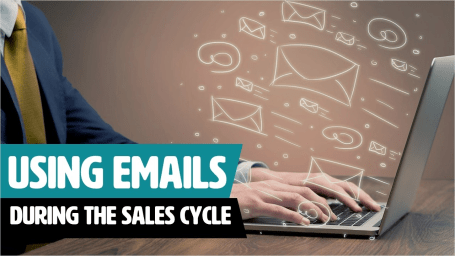 Using Email During The Sales Cycle