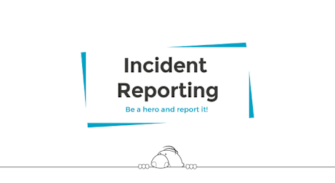 Incident Reporting