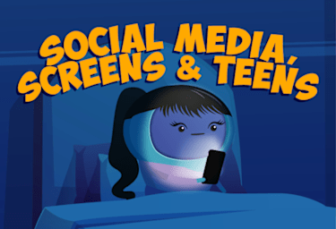 Social Media, Screens & Teens