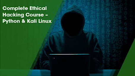 Complete Ethical Hacking Course 2.0: Python & Kali Linux