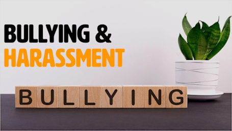 Bullying & Harassment