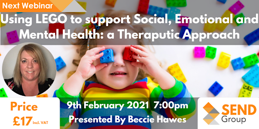 Using LEGO to support Social, Emotional and Mental Health: a Therapeutic Approach February 2021