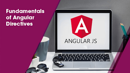 Fundamentals of Angular Directives