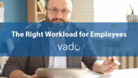 The Right Workload for Employees