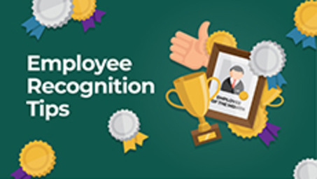 Employee Recognition Tips