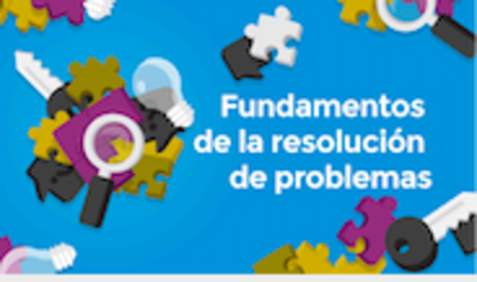 Fundamentos de la resolución de problemas (Problem solving basics)