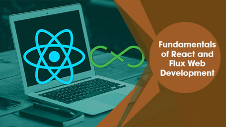 Fundamentals of React and Flux Web Development