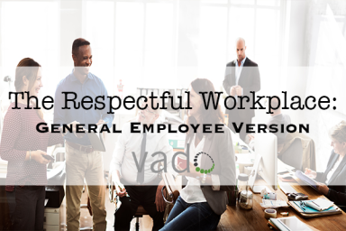 The Respectful Workplace Toolkit - General Employee Version