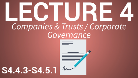 Business Law for Managers - Lecture 4 - Companies and Trusts / Corporate Governance