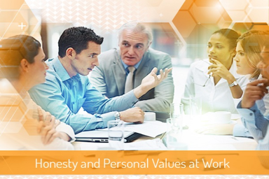 Honesty and Personal Values at Work