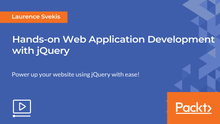 Hands-on Web Application Development with jQuery