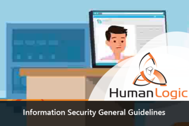 Information Security - All Employees: General Guidelines