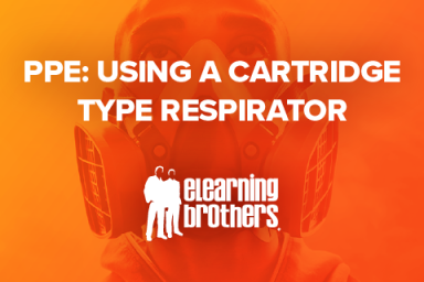 PPE: Using a Cartridge Type Respirator