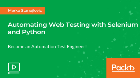 Automating Web Testing with Selenium and Python