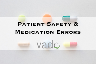 Patient Safety & Medication Errors