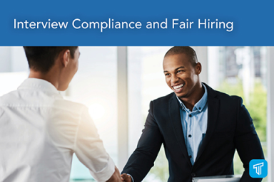 Interview Compliance and Fair Hiring