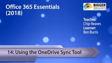 Office 365 Essentials 2018: Using the OneDrive Sync Tool